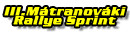 III. Mtranovki Rallye Sprint