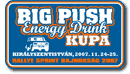 BIG PUSH Kupa
