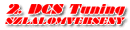 2.DCS Tuning Szlalomverseny 2.fordul