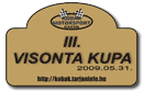 III. VISONTA Kupa