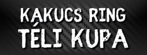 Kakucs Ring TLI KUPA 2.fordul
