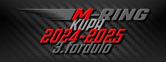 M-Ring Kupa 2024-2025 - 3.fordul