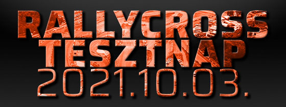 Rallycross Tesztnap - Nyrd